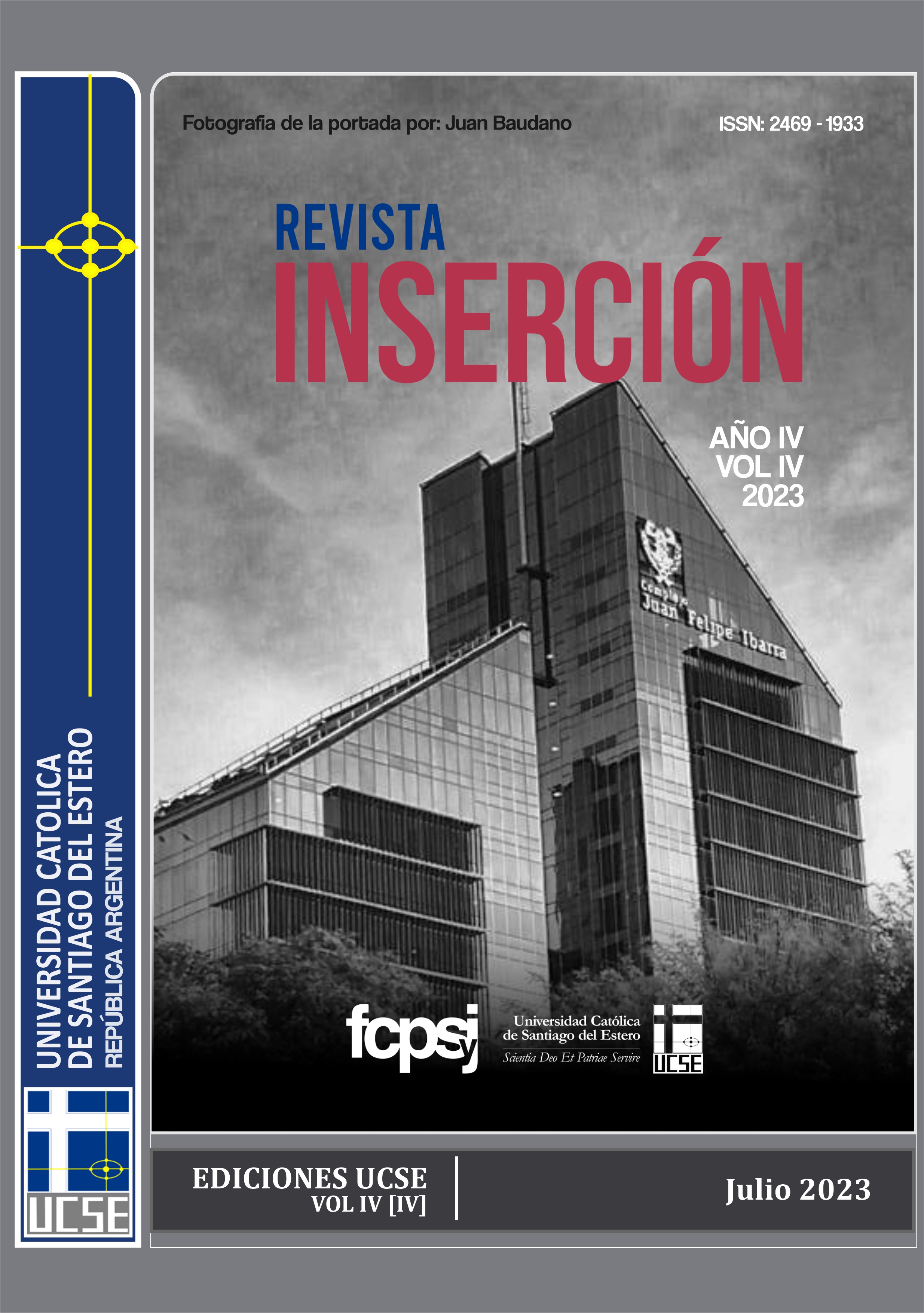 					Ver Vol. 4 Núm. IV (4): Revista Inserción
				